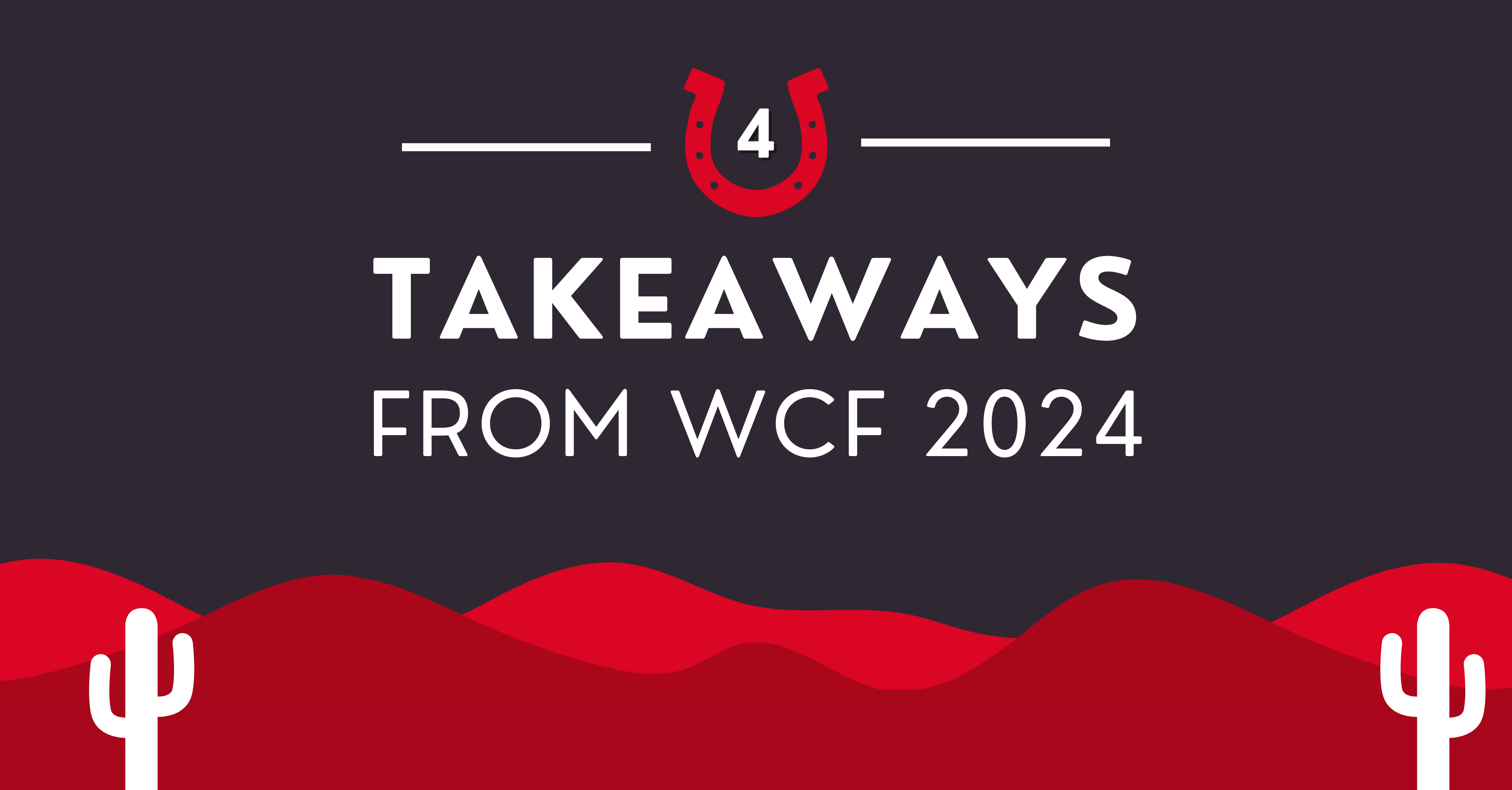 Top 4 Takeaways from Women in Consumer Finance 2024